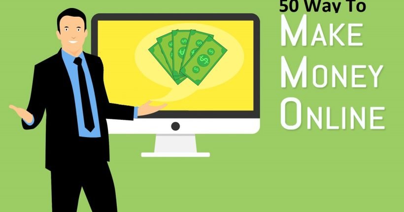 50 Way to make menoy online